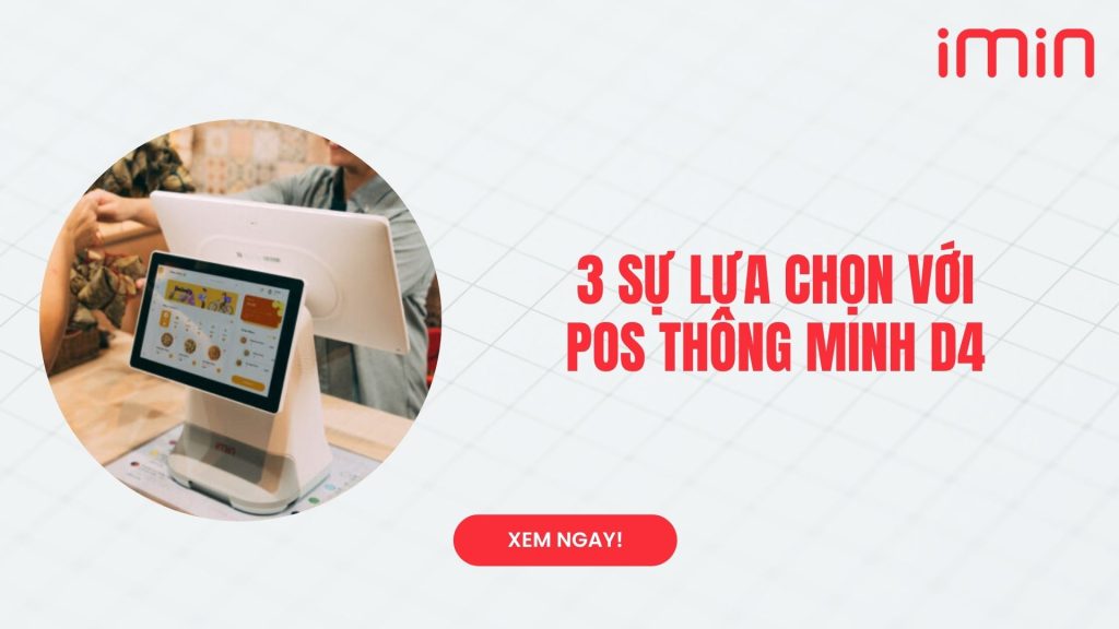 POS thông minh D4