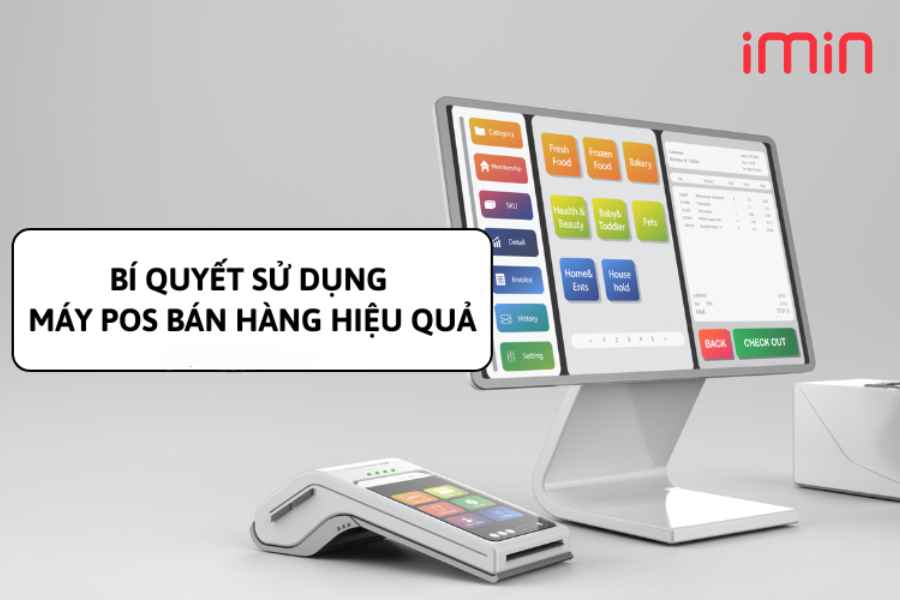 Cách Sử Dụng Máy POS